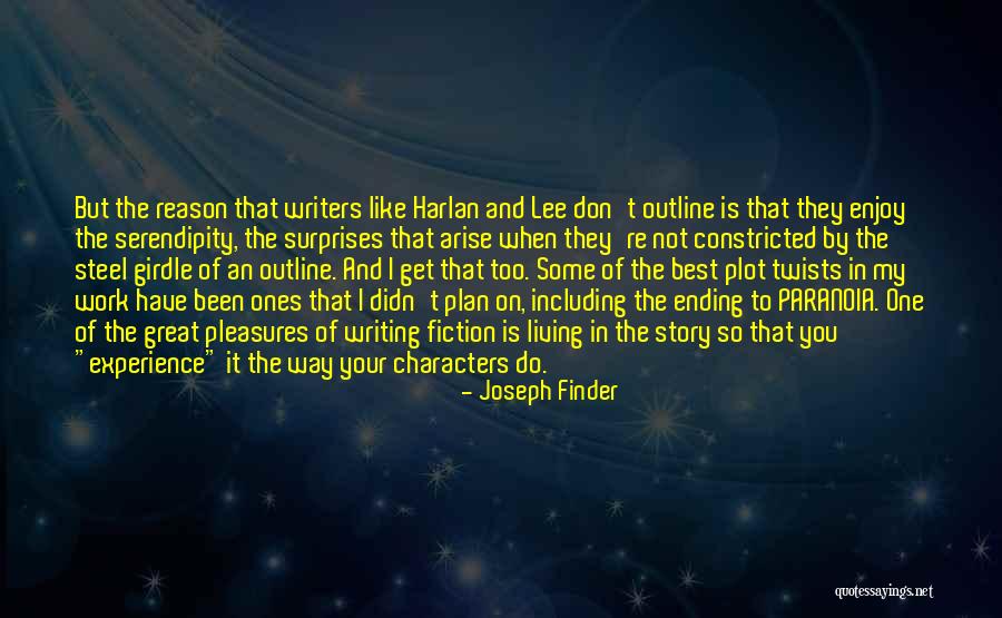 Plan The Work Quotes By Joseph Finder