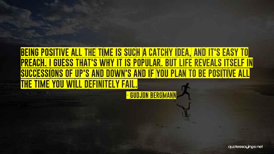 Plan To Fail Quotes By Gudjon Bergmann Plan To Fail Quotes By Gudjon Bergmann