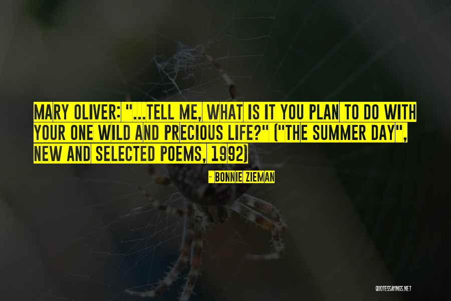 Plan Your Life Quotes By Bonnie Zieman Plan Your Life Quotes By Bonnie Zieman