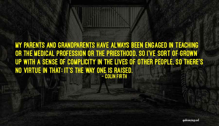 Planchard Board Quotes By Colin Firth Planchard Board Quotes By Colin Firth
