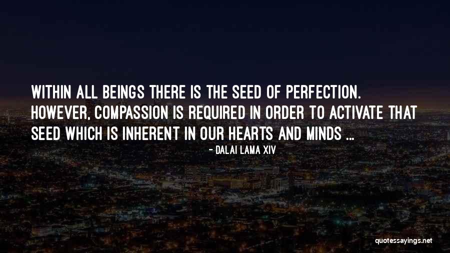 Plancherels Identity Quotes By Dalai Lama XIV Plancherels Identity Quotes By Dalai Lama XIV
