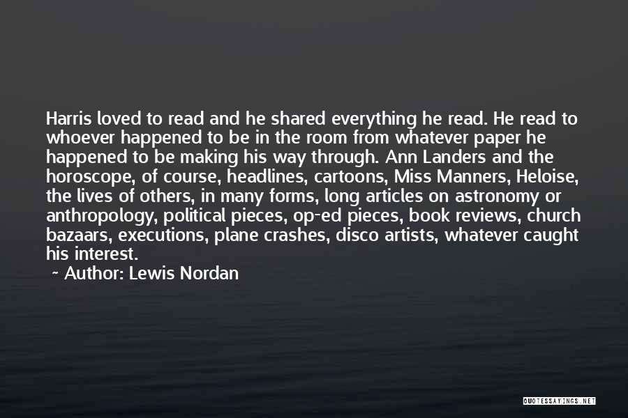 Plane Crashes Quotes By Lewis Nordan