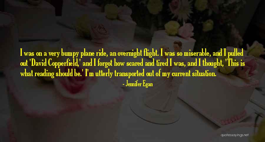 Plane Flight Quotes By Jennifer Egan Plane Flight Quotes By Jennifer Egan