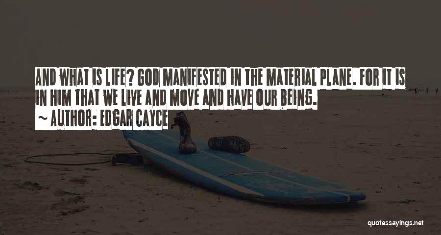 Plane Quotes By Edgar Cayce