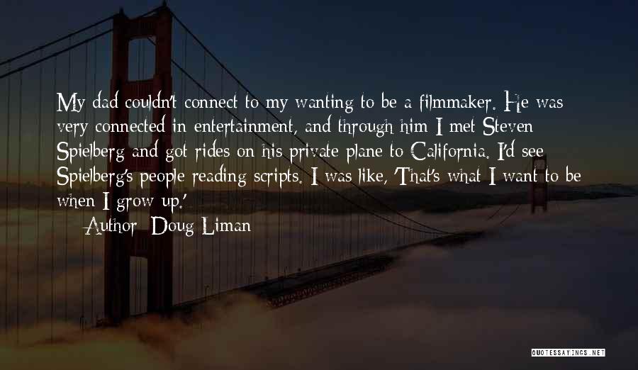 Plane Rides Quotes By Doug Liman
