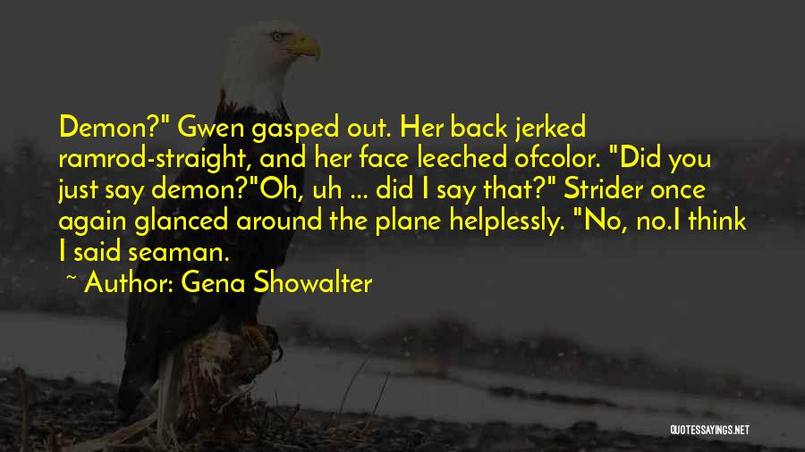 Plane That Quotes By Gena Showalter