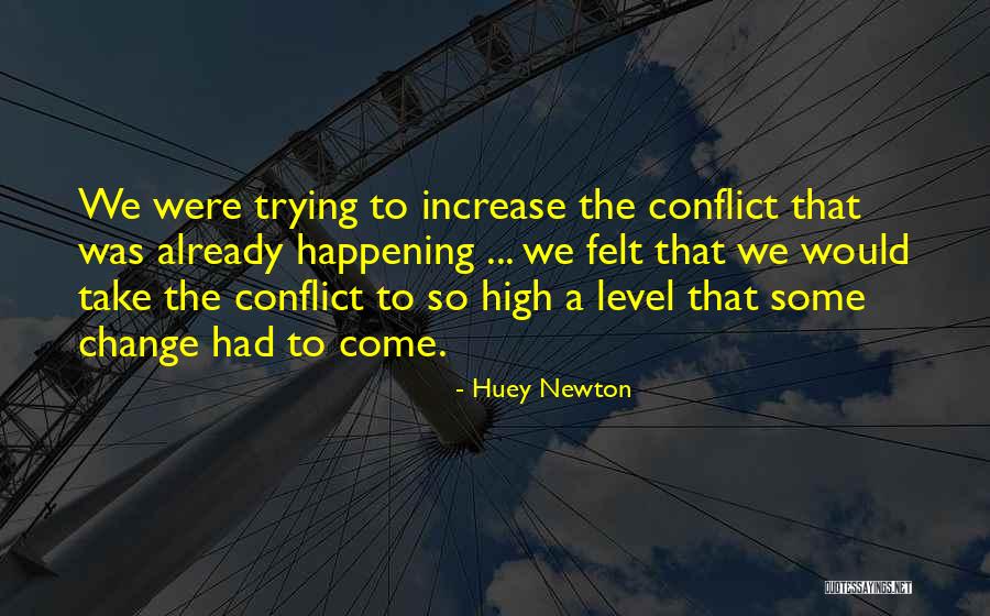 Planear Conjugation Quotes By Huey Newton Planear Conjugation Quotes By Huey Newton