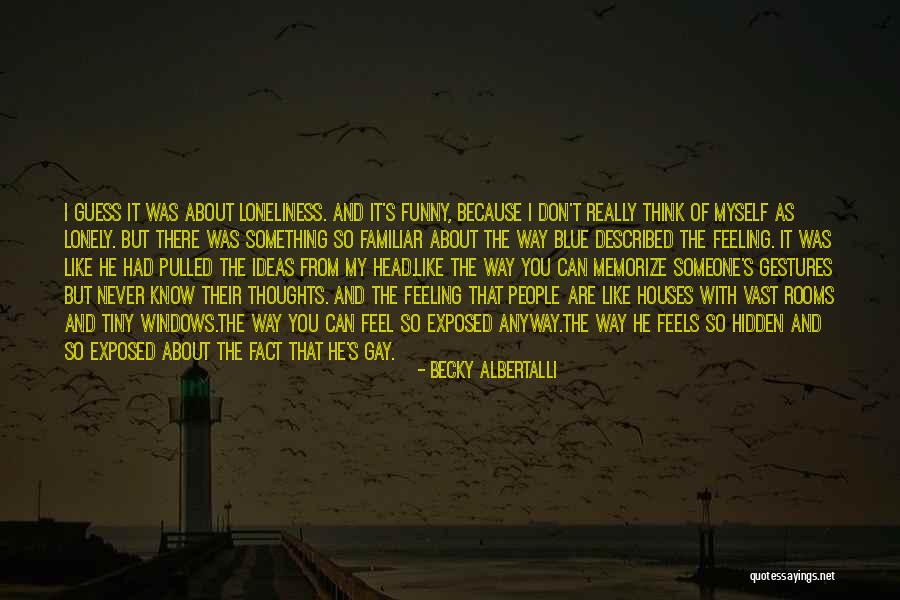 Planejar Imoveis Quotes By Becky Albertalli Planejar Imoveis Quotes By Becky Albertalli