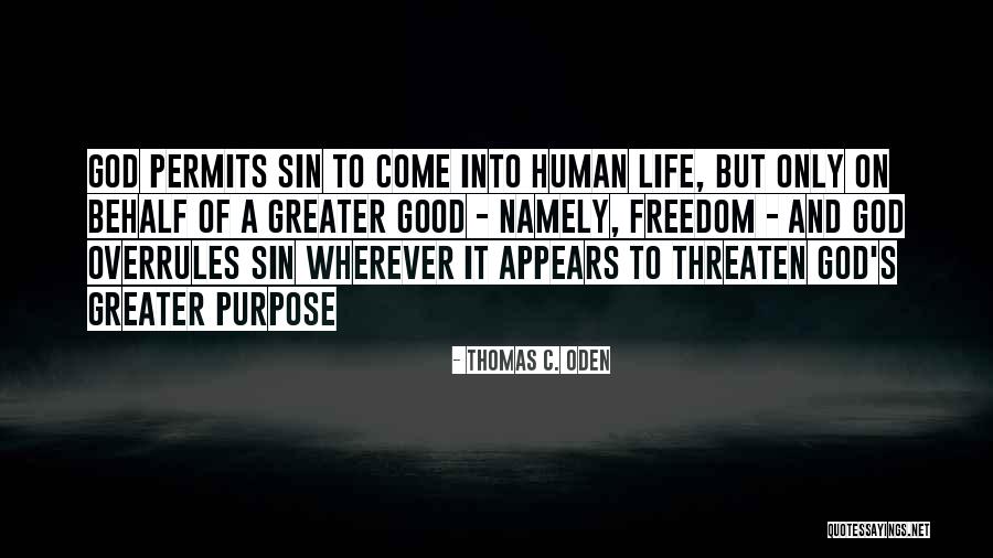 Planera Quotes By Thomas C. Oden Planera Quotes By Thomas C. Oden