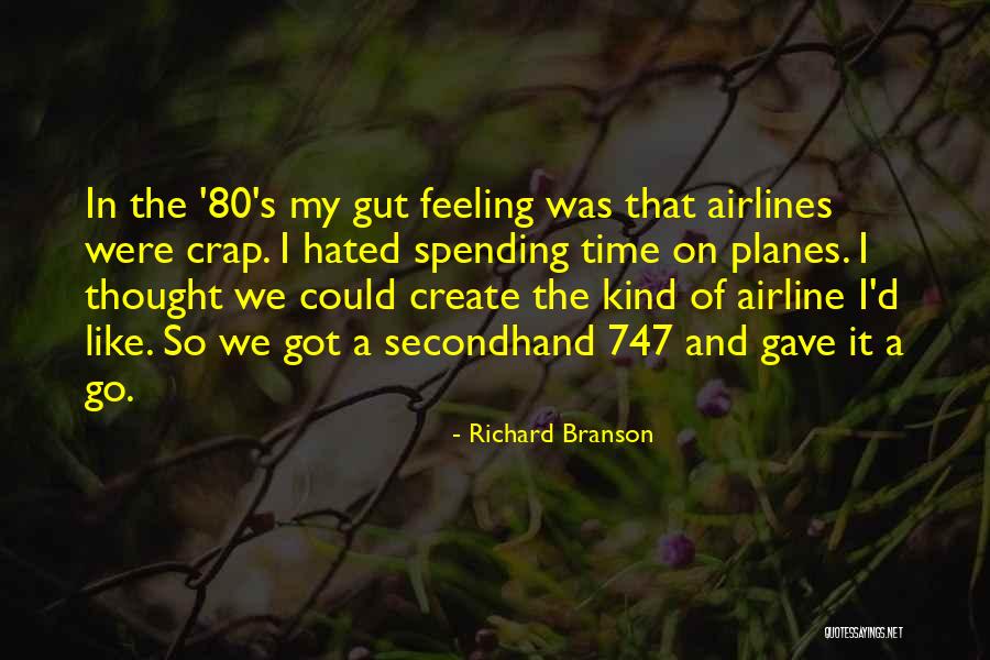 Planes 2 Quotes By Richard Branson