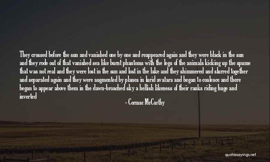 Planes In The Sky Quotes By Cormac McCarthy Planes In The Sky Quotes By Cormac McCarthy
