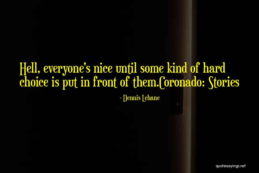 Planescape Tides Quotes By Dennis Lehane Planescape Tides Quotes By Dennis Lehane