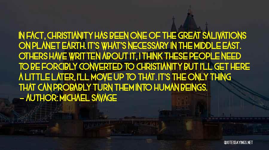 Planet Earth Quotes By Michael Savage