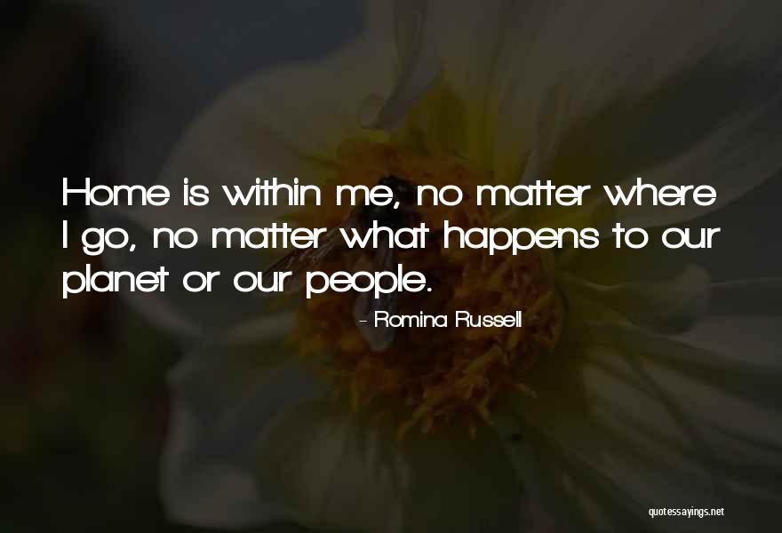 Planet Is Quotes By Romina Russell Planet Is Quotes By Romina Russell