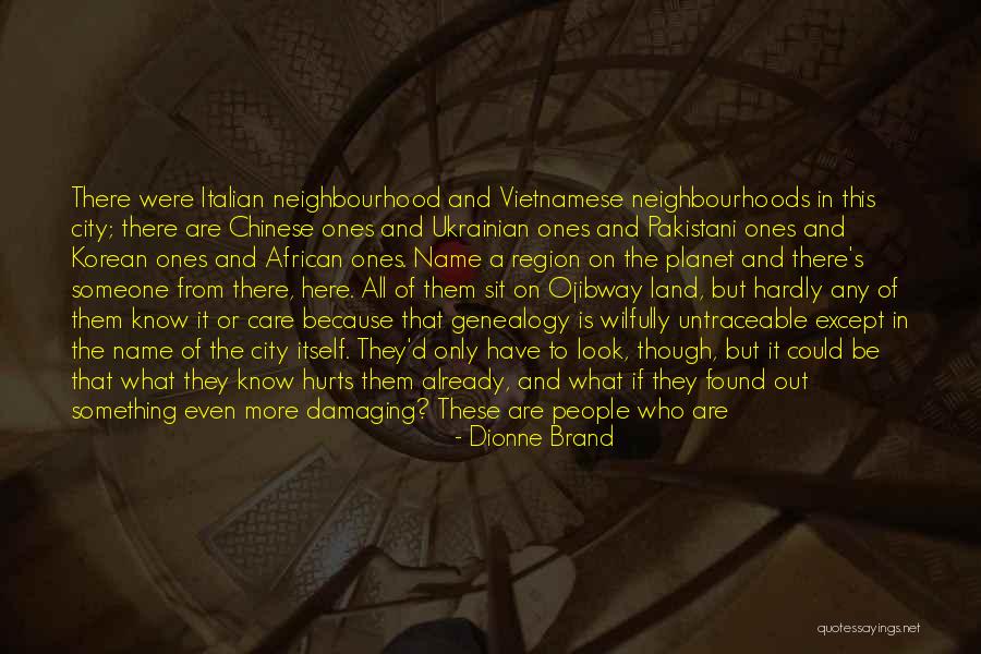 Planet Italian Quotes By Dionne Brand Planet Italian Quotes By Dionne Brand