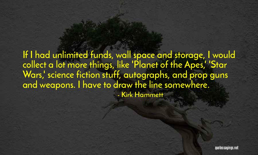 Planet Of Apes Quotes By Kirk Hammett