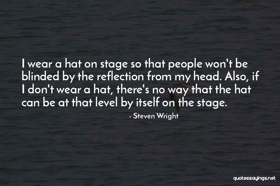 Planetary Rights Education Quotes By Steven Wright Planetary Rights Education Quotes By Steven Wright