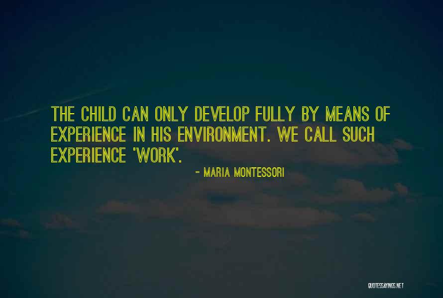 Planetas Enanos Quotes By Maria Montessori Planetas Enanos Quotes By Maria Montessori