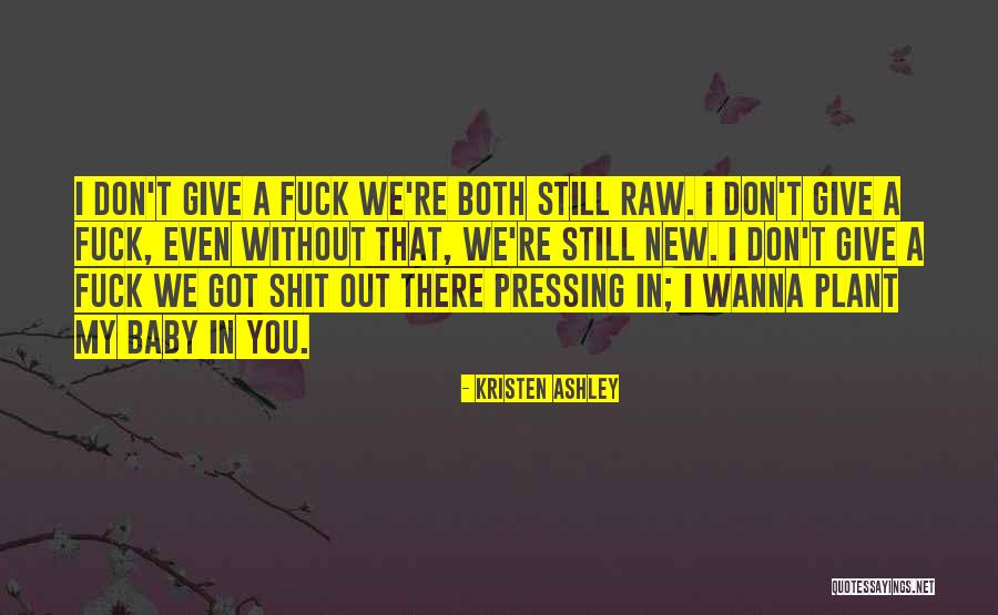 Planetoiden Quotes By Kristen Ashley Planetoiden Quotes By Kristen Ashley