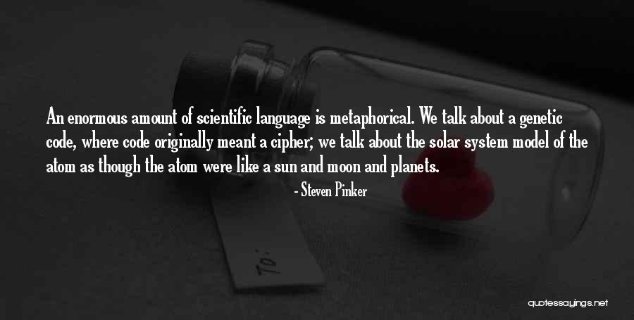 Planets Of Our Solar Quotes By Steven Pinker Planets Of Our Solar Quotes By Steven Pinker