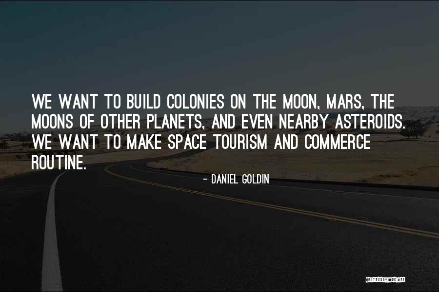 Planets Of Quotes By Daniel Goldin Planets Of Quotes By Daniel Goldin