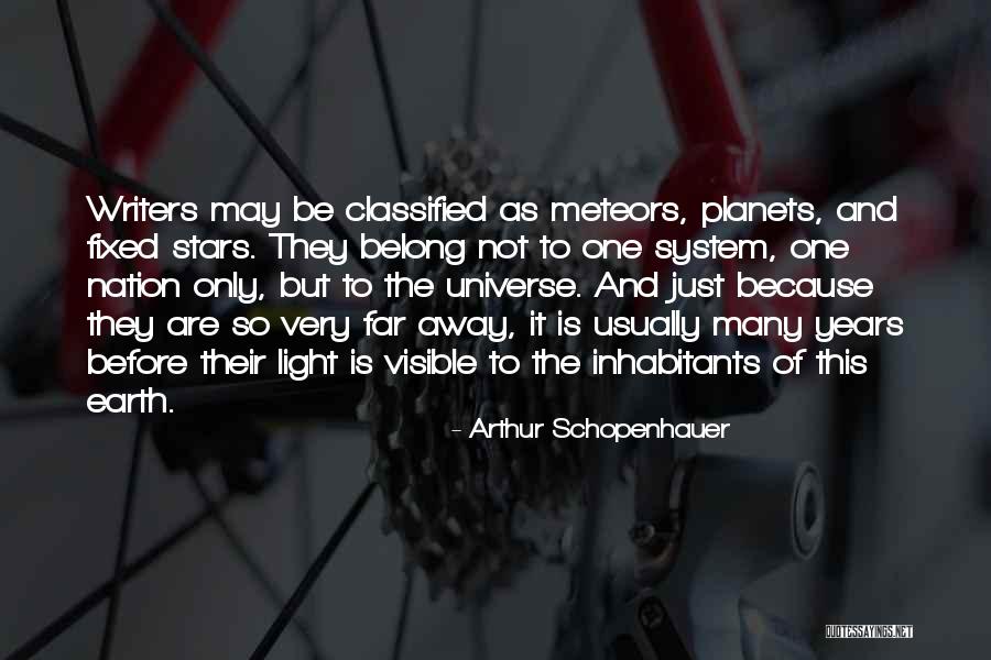Planets Of The Universe Quotes By Arthur Schopenhauer Planets Of The Universe Quotes By Arthur Schopenhauer