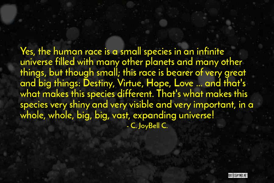 Planets Of The Universe Quotes By C. JoyBell C. Planets Of The Universe Quotes By C. JoyBell C.