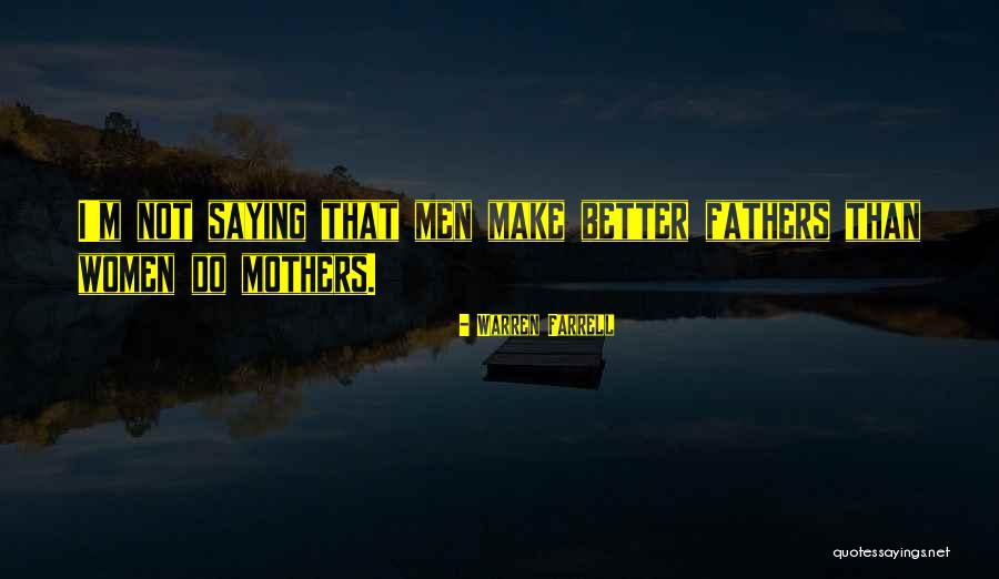 Planeur Rc Quotes By Warren Farrell Planeur Rc Quotes By Warren Farrell