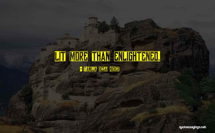 Plangent Processes Quotes By Tanuja Desai Hidier Plangent Processes Quotes By Tanuja Desai Hidier