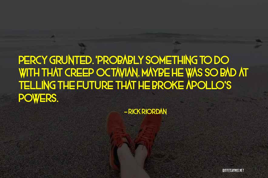 Planicies Aluviais Quotes By Rick Riordan Planicies Aluviais Quotes By Rick Riordan