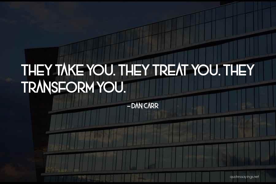 Planietanatur Quotes By Dan Carr Planietanatur Quotes By Dan Carr