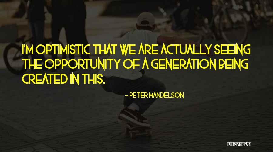 Planked Wood Quotes By Peter Mandelson Planked Wood Quotes By Peter Mandelson