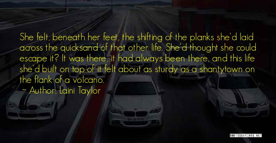 Planks Quotes By Laini Taylor