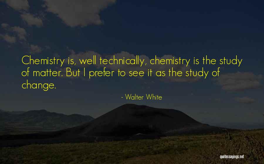Planlama Nedir Quotes By Walter White Planlama Nedir Quotes By Walter White