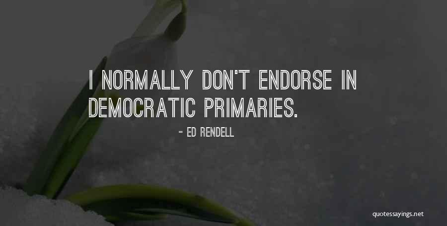 Planlama T Rleri Quotes By Ed Rendell Planlama T Rleri Quotes By Ed Rendell