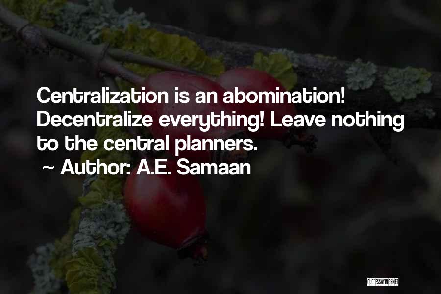 Planned Economy Quotes By A.E. Samaan