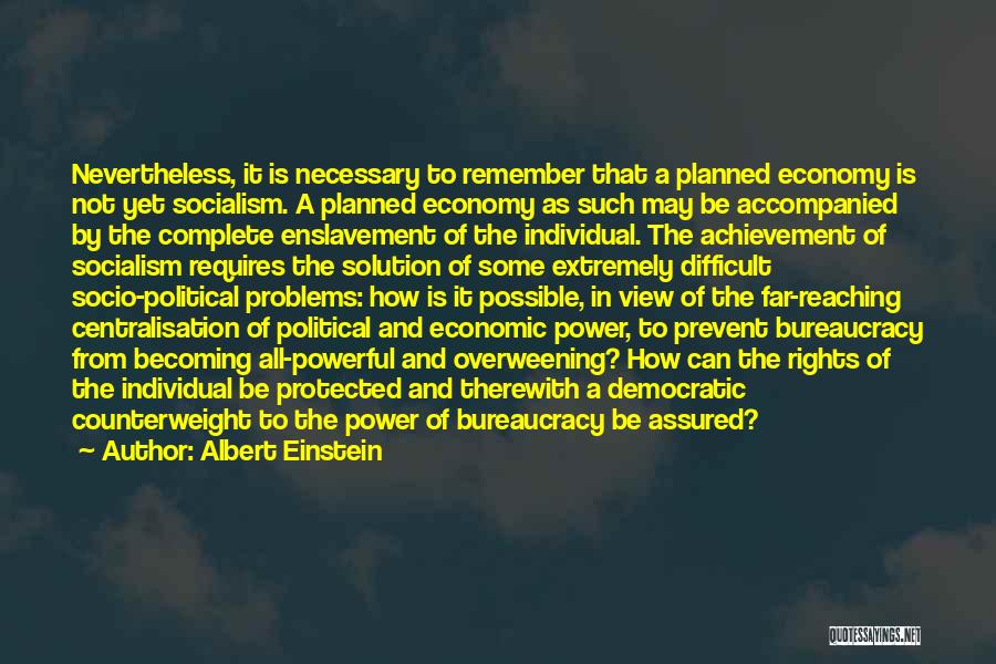Planned Economy Quotes By Albert Einstein