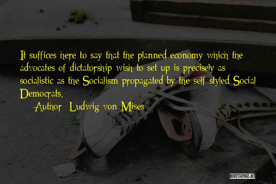 Planned Economy Quotes By Ludwig Von Mises