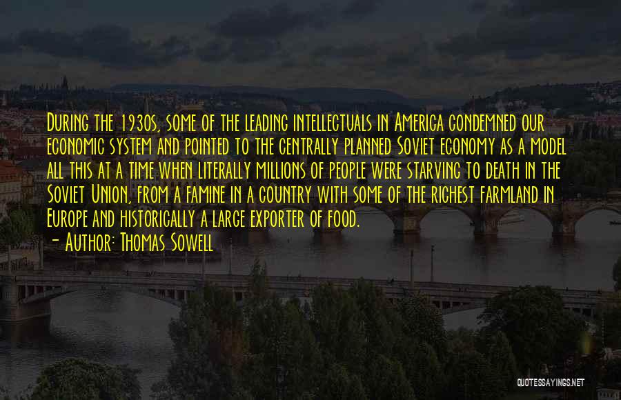 Planned Economy Quotes By Thomas Sowell