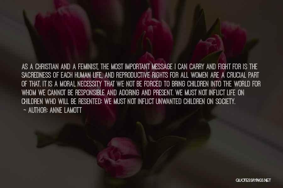 Planned Parenthood Quotes By Anne Lamott