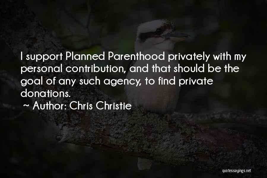 Planned Parenthood Quotes By Chris Christie