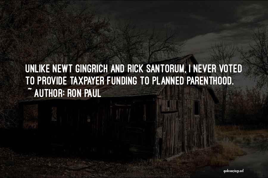 Planned Parenthood Quotes By Ron Paul