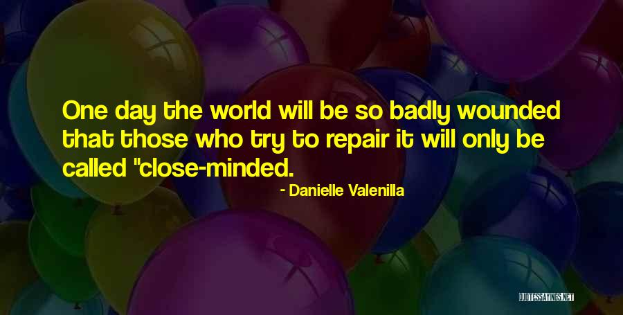 Planned To Save The World Quotes By Danielle Valenilla Planned To Save The World Quotes By Danielle Valenilla