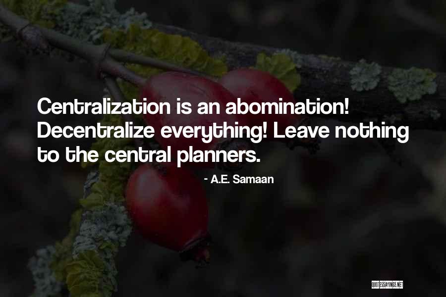 Planners Quotes By A.E. Samaan