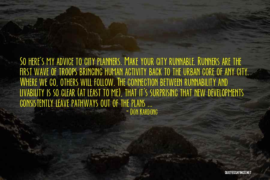 Planners Quotes By Don Kardong