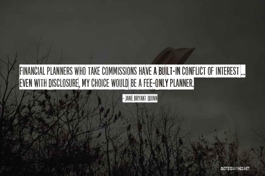 Planners Quotes By Jane Bryant Quinn