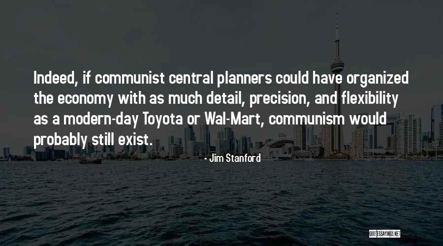 Planners Quotes By Jim Stanford