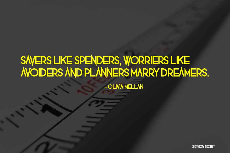 Planners Quotes By Olivia Mellan