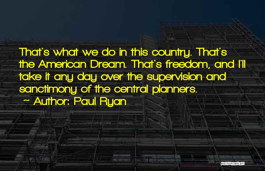 Planners Quotes By Paul Ryan