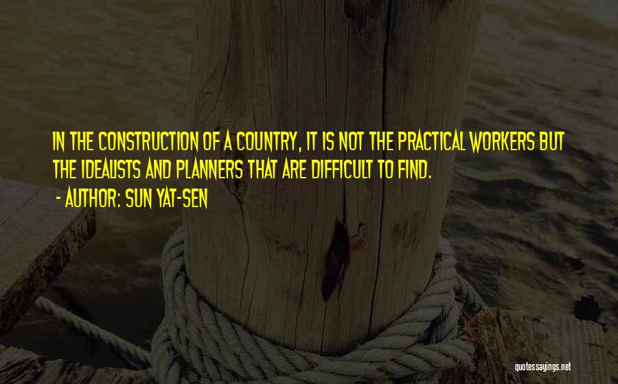 Planners Quotes By Sun Yat-sen